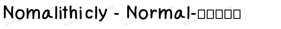 Nomalithicly - Normal字体转换